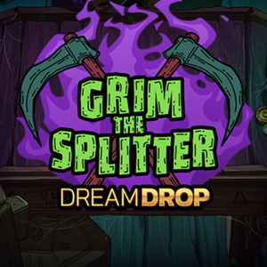 Grim the Splitter Dream Drop
